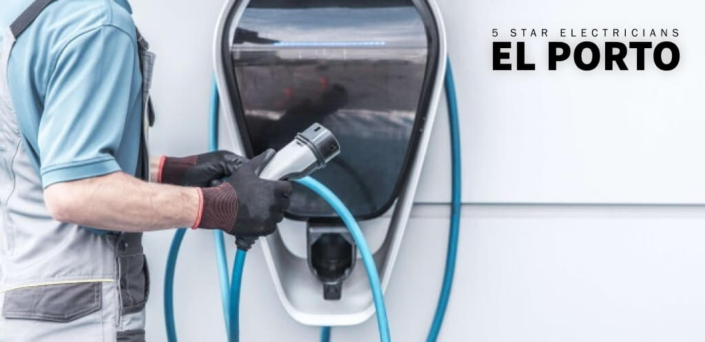 Electrical Ev Charging Station | 5 Star Electricians El Porto