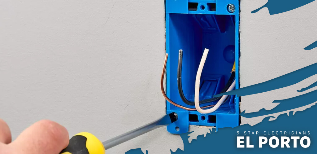Electrical Outlet Box Repair | 5 Star Electricians El Porto
