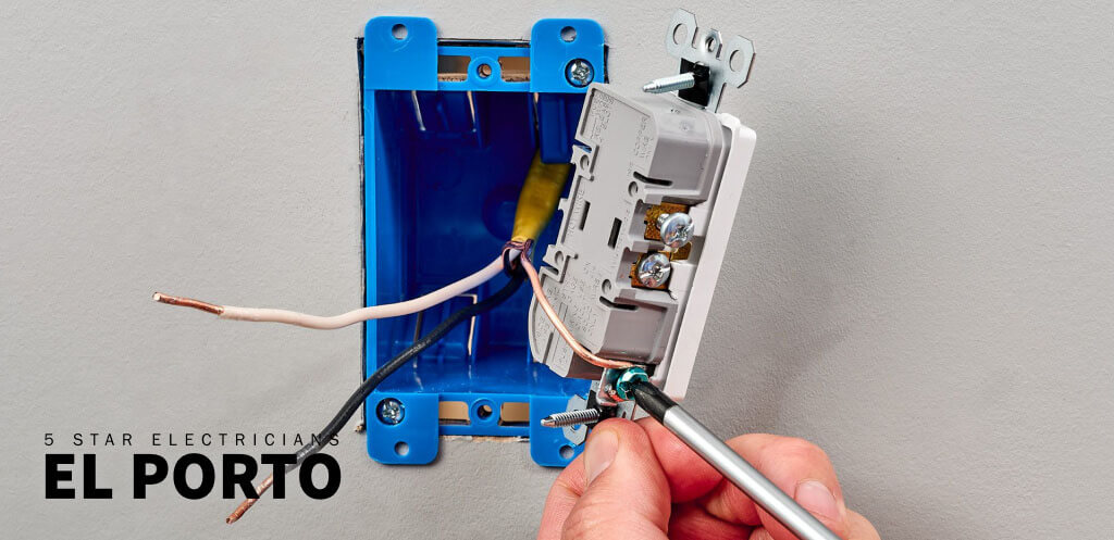 Electrical Outlet Repair in El Porto | 5 star electricians el porto