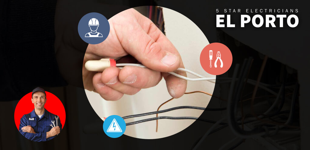 Electrical Wiring Replacement | 5 Star Electricians El Porto